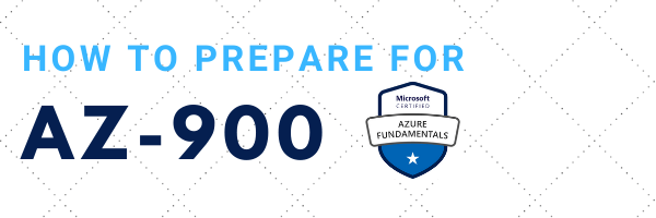 How to pass AZ-900: Microsoft Azure Fundamentals exam